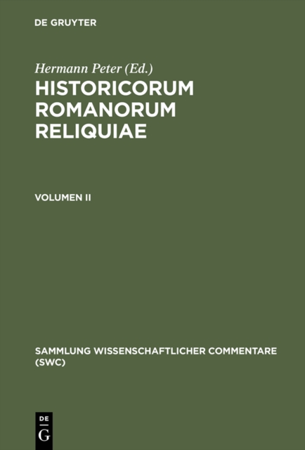 Historicorum Romanorum reliquiae. Volumen II