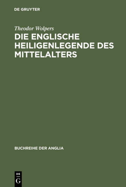Die englische Heiligenlegende des Mittelalters