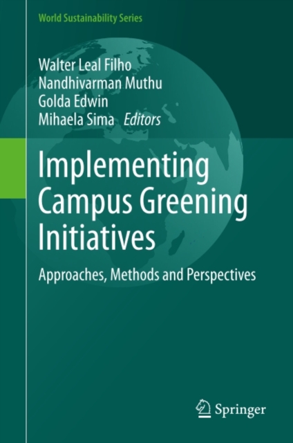 Implementing Campus Greening Initiatives