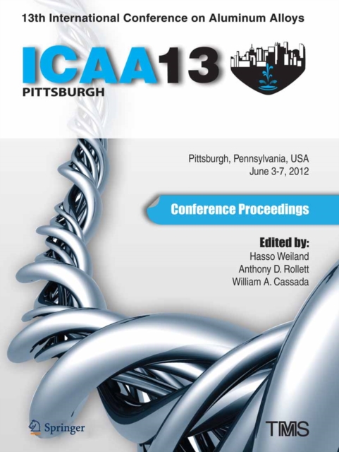13th International Conference on Aluminum Alloys (ICAA 13)