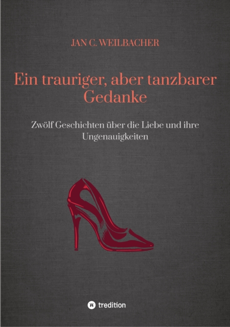 Ein trauriger, aber tanzbarer Gedanke