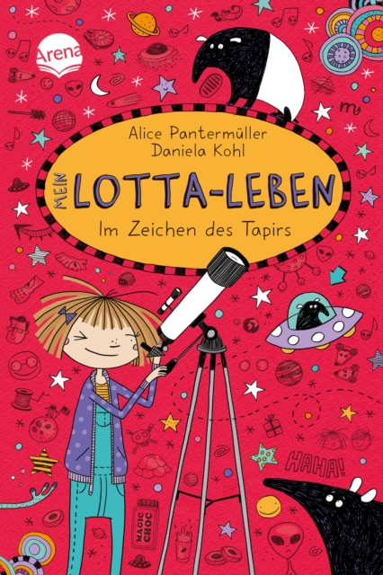 Mein Lotta-Leben (18). Im Zeichen des Tapirs