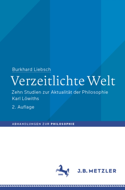 Verzeitlichte Welt