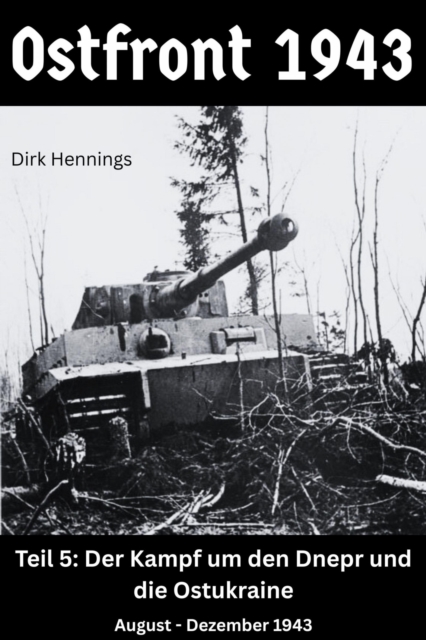 Ostfront 1943 - Teil 5