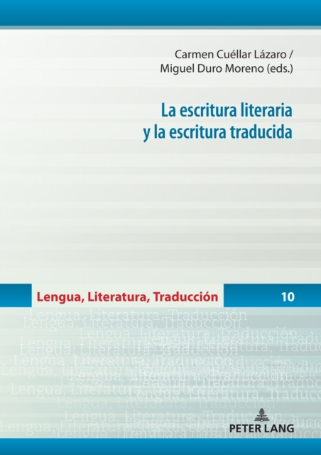 La escritura literaria y la escritura traducida