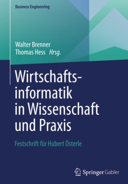 Wirtschaftsinformatik in Wissenschaft und Praxis
