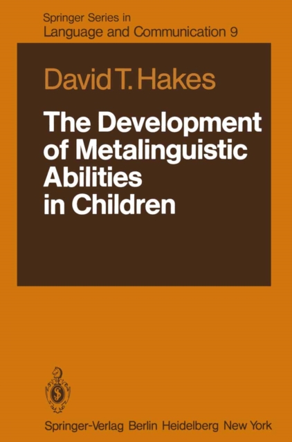 Development of Metalinguistic Abilities in Children