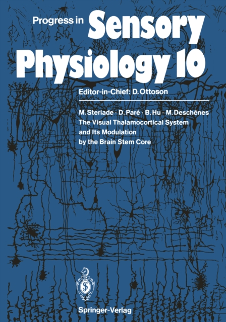 Visual Thalamocortical System and Its Modulation by the Brain Stem Core