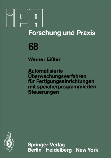 Automatisierte Überwachungsverfahren für Fertigungseinrichtungen mit speicherprogrammierten Steuerungen