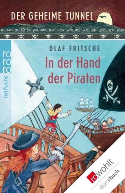 Der geheime Tunnel: In der Hand der Piraten