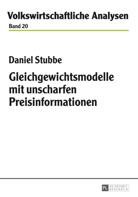 Gleichgewichtsmodelle mit unscharfen Preisinformationen