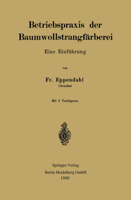 Betriebspraxis der Baumwollstrangfärberei