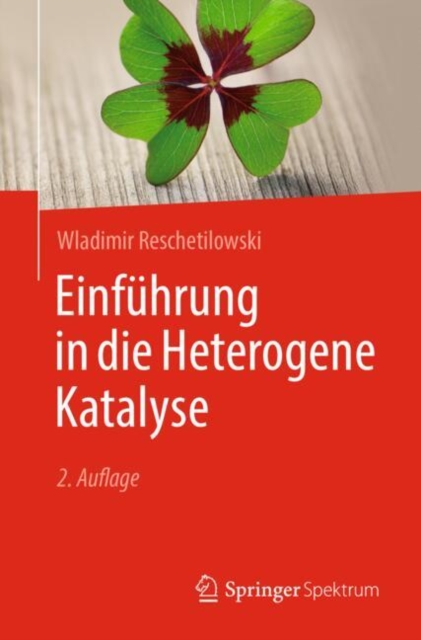 Einfuhrung in die Heterogene Katalyse