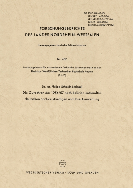 Die Gutachten der 1956/57 nach Bolivien entsandten deutschen Sachverständigen und ihre Auswertung