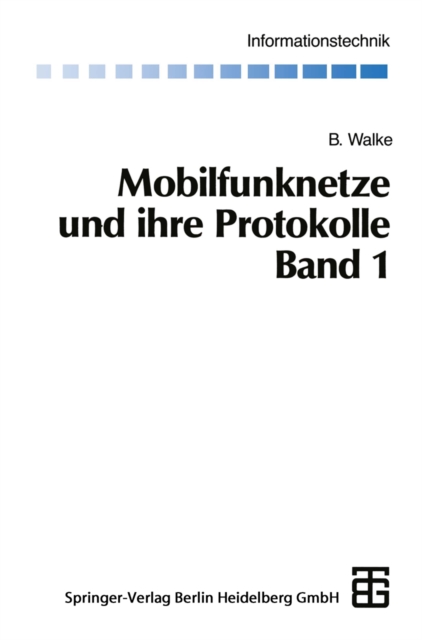 Mobilfunknetze und ihre Protokolle