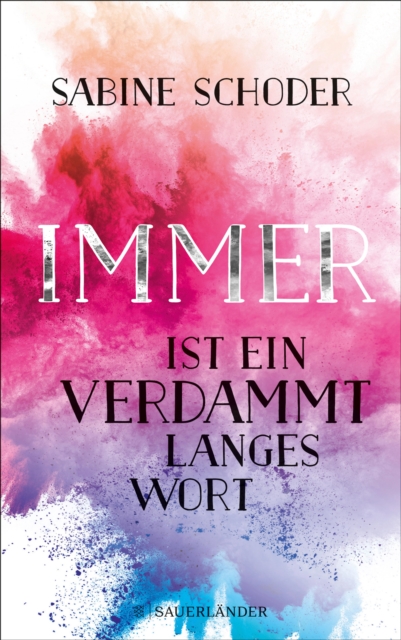 Immer ist ein verdammt langes Wort