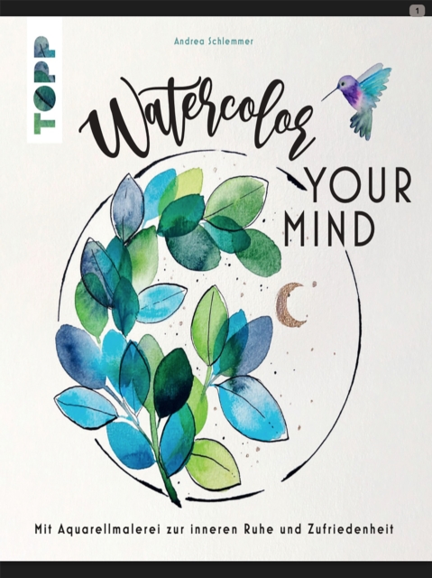 Watercolor your Mind