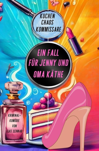 Ein Fall für Jenny und Oma Käthe