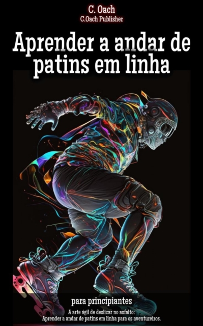 Aprender a andar de patins em linha