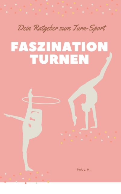 Faszination Turnen