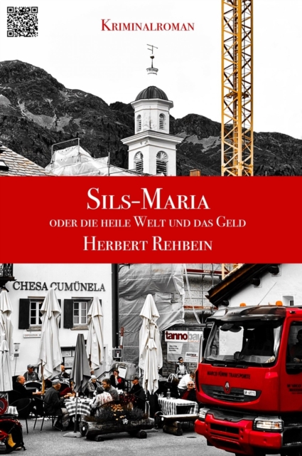 Sils-Maria oder die heile Welt und das Geld