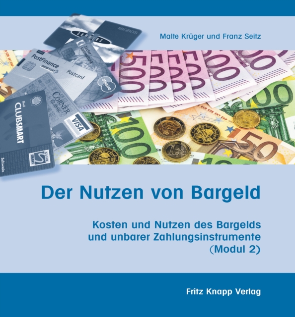 Der Nutzen von Bargeld