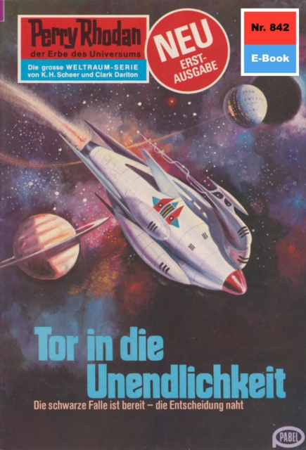 Perry Rhodan 842: Tor in die Unendlichkeit