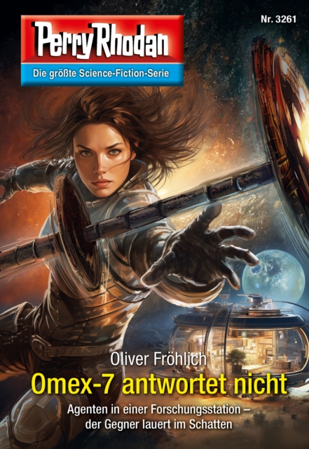 Perry Rhodan 3261: Omex-7 antwortet nicht