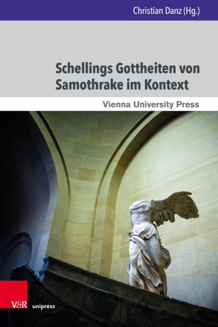 Schellings Gottheiten von Samothrake im Kontext