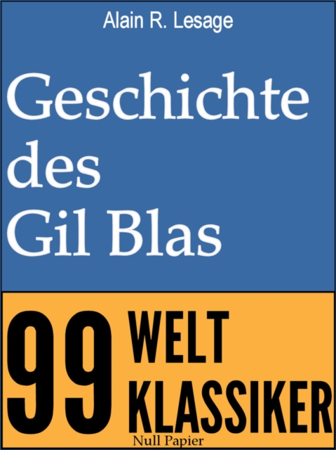 Die Geschichte des Gil Blas von Santillana
