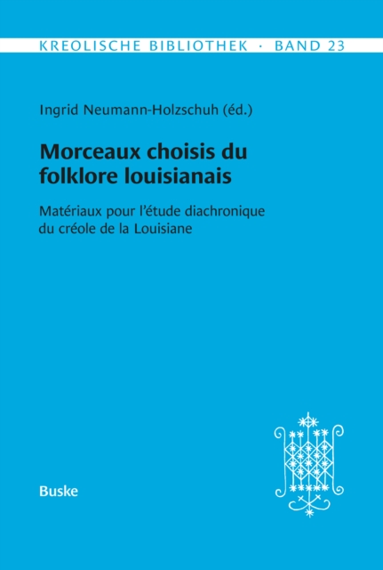 Morceaux choisis du folklore louisianais