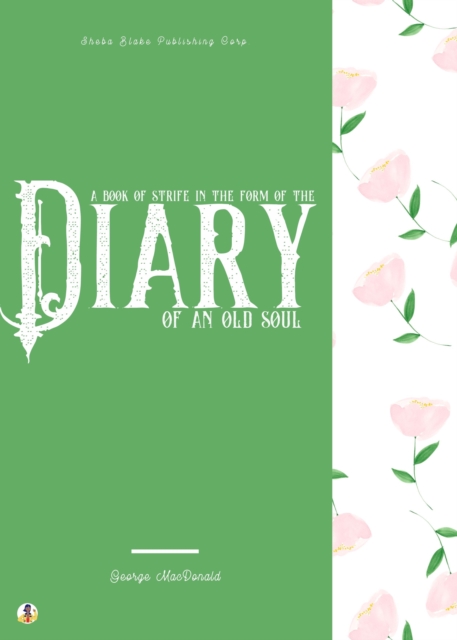 Book of Strife in the Form of the Diary of an Old Soul