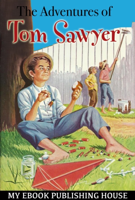 Adventures of Tom Sawyer