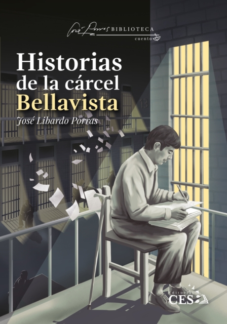 Historias de la carcel Bellavista 