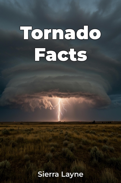 Tornado Facts