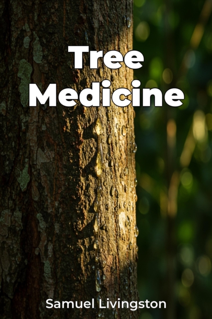 Tree Medicine