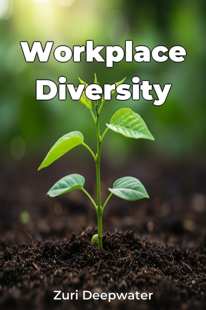 Workplace Diversity