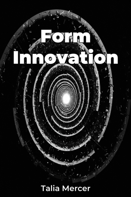 Form Innovation