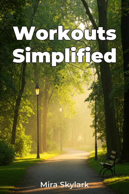 Workouts Simplified