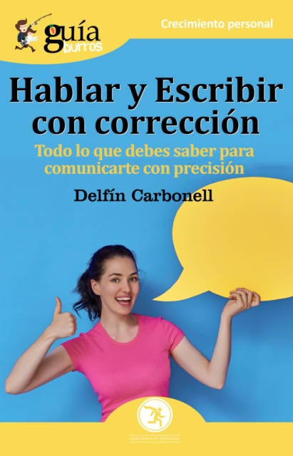 GuíaBurros: Hablar y escribir con corrección