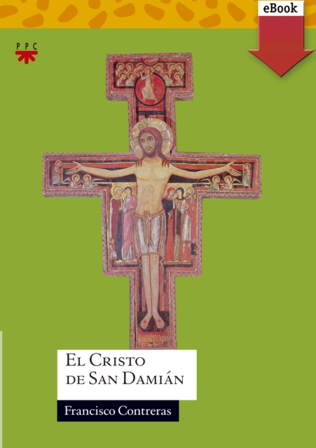 Francisco de Asís y tú