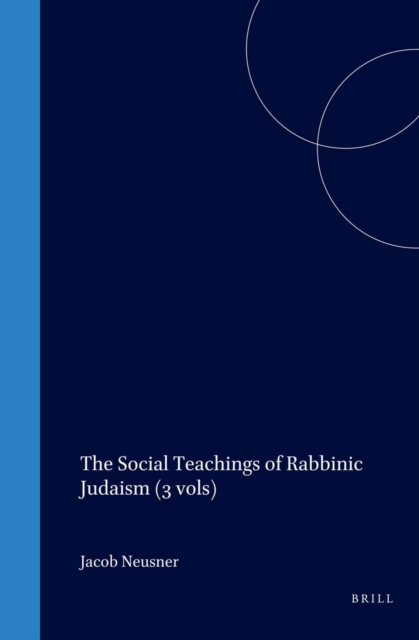 Social Teachings of Rabbinic Judaism (3 vols)