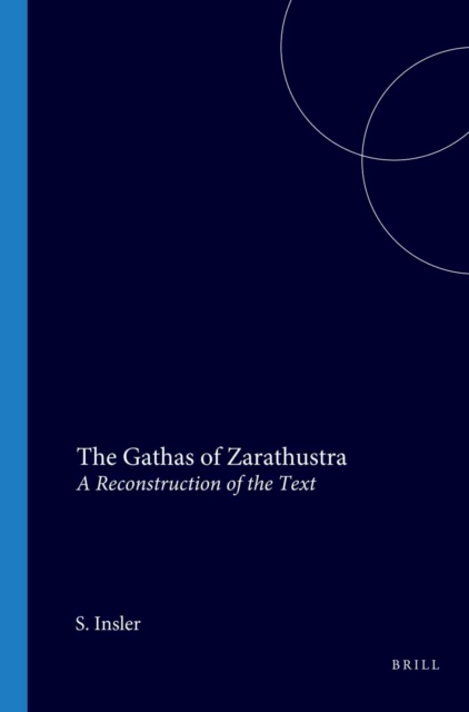 Gathas of Zarathustra