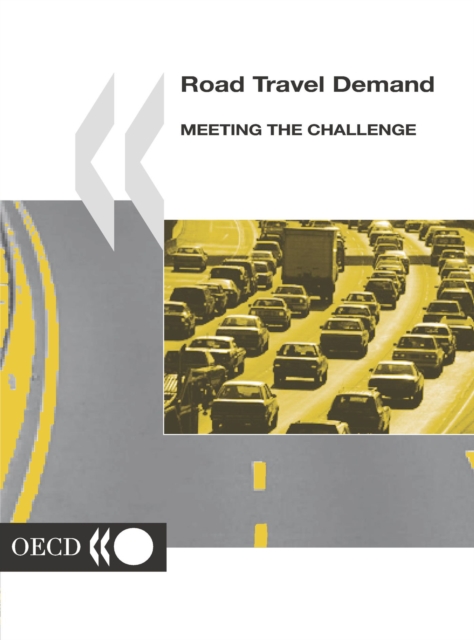 Road Travel Demand Meeting the Challenge