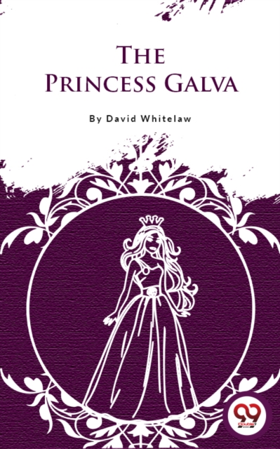 The Princess Galva