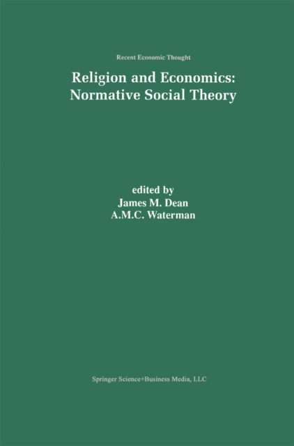 Religion and Economics: Normative Social Theory
