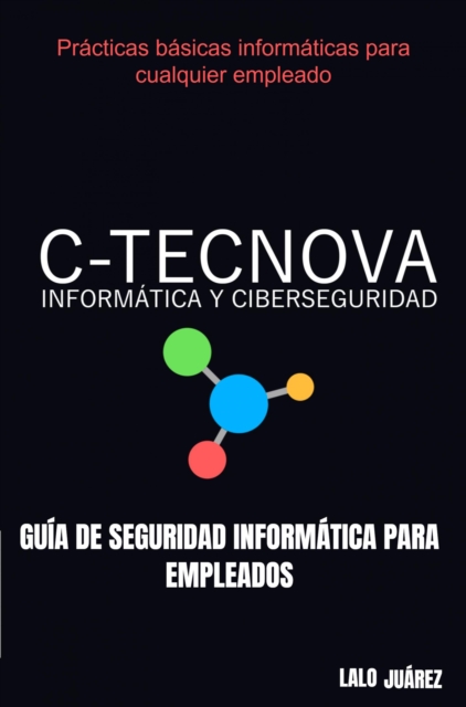 Guía de Seguridad Informática para Empleados