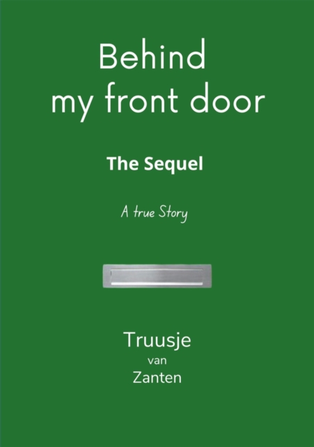 Behind my front door