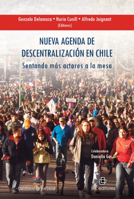 Nueva agenda de descentralización en Chile: sentando más actores a la mesa