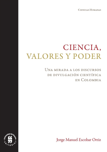 Ciencia, valores y poder
